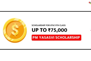 PM Yasasvi Scholarship 2024 for School Students